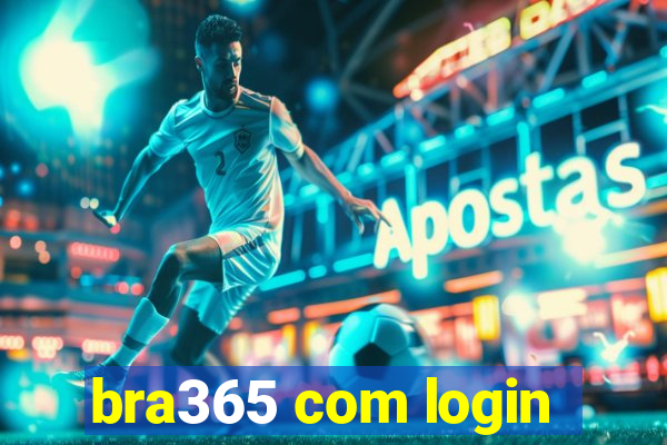 bra365 com login